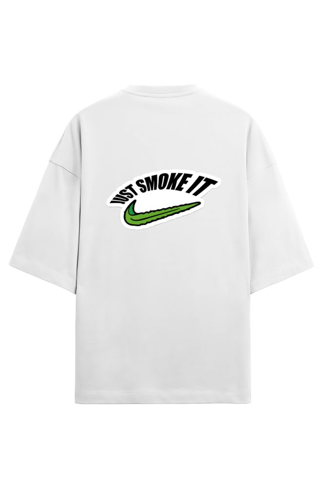 Just Smoke It Oversized T-shirt